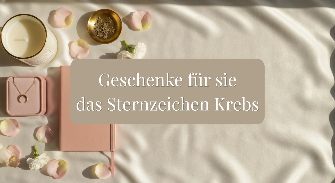 Geschenke für das Sternzeichen Krebs: Die perfekte Geschenkidee für das einfühlsamste Sternzeichen