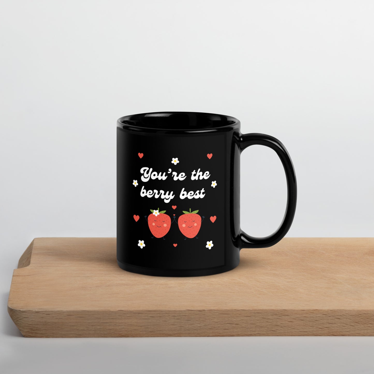 You're the berry best mug